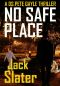 [DS Peter Gayle 06] • No Safe Place